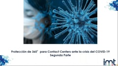 Protección 360º para Contact Centers – 2da parte.